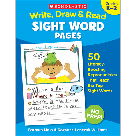 SCHOLASTIC Write, Draw + Read Sight Word Pages, Grade K-2 9781338306293